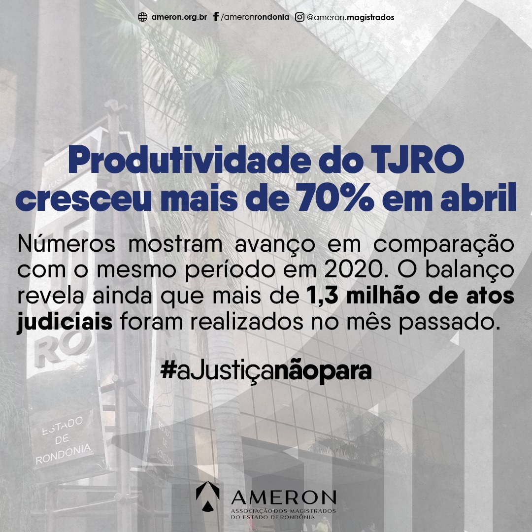 Leia mais sobre o artigo Justiça de Rondônia apresenta aumento acima de 70% no volume de trabalho durante a pandemia