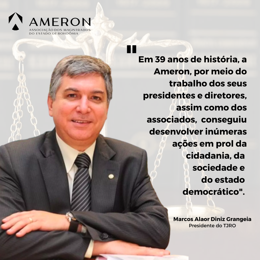 Leia mais sobre o artigo Presidente do TJRO parabeniza Ameron por 39 anos de sua constituição definitiva