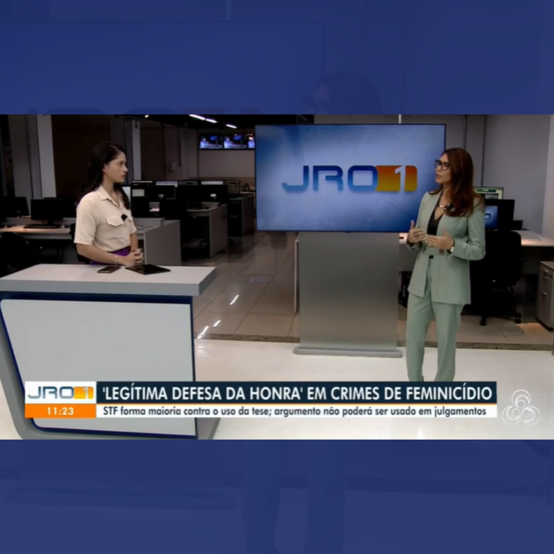 Leia mais sobre o artigo Presidente da Ameron fala sobre inconstitucionalidade da tese de legítima defesa da honra no Jornal de Rondônia 1° Edição