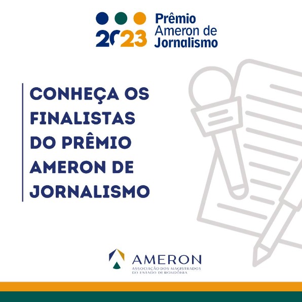 Leia mais sobre o artigo Finalistas do Prêmio Ameron de Jornalismo de 2023