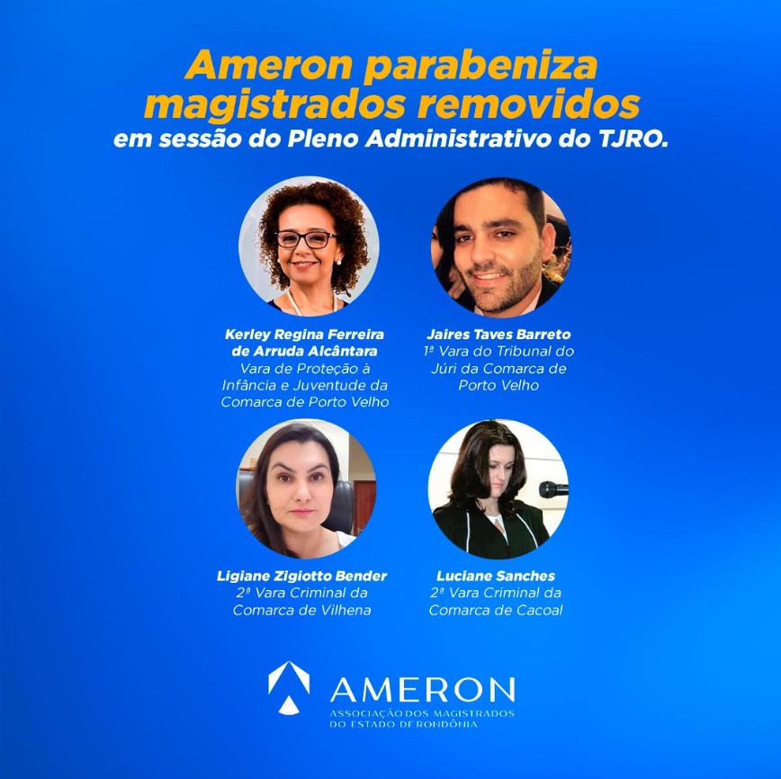 Leia mais sobre o artigo Ameron parabeniza magistrados removidos em sessão do Pleno Administrativo do TJRO